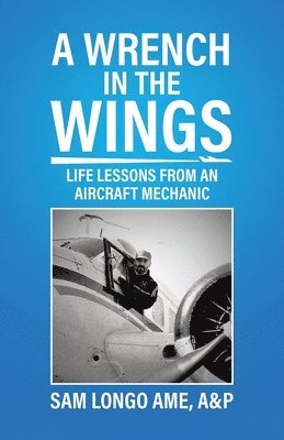 bokomslag Wrench in the Wings