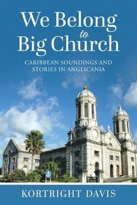 bokomslag We Belong To Big Church