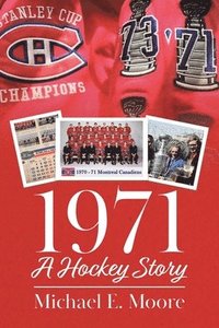 bokomslag 1971 - A Hockey Story