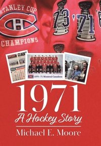 bokomslag 1971 - A Hockey Story