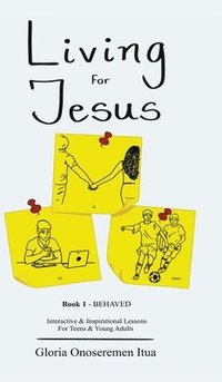 bokomslag Living for Jesus: 5 Min. Interactive & Inspirational Devotion for Teens & Young Adults