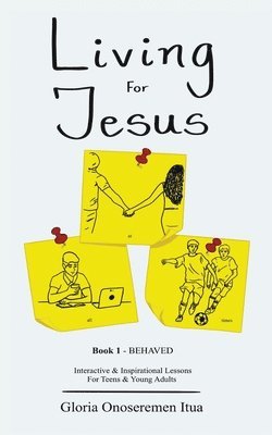 Living for Jesus 1