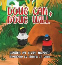 bokomslag Doug Can & Doug Will
