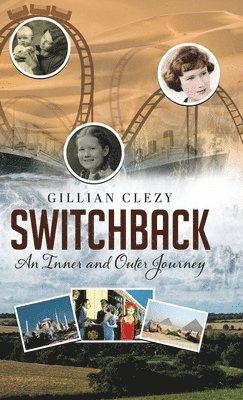 Gillian Clezy - Switchback, Inbunden