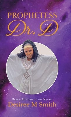 bokomslag Prophetess Dr. D