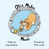 bokomslag Otis Makes Music