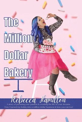 The Million Dollar Bakery 1