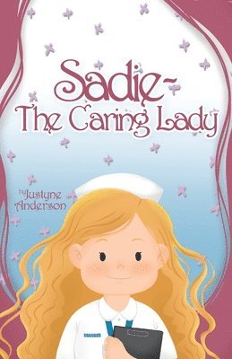 Sadie -The Caring Lady 1