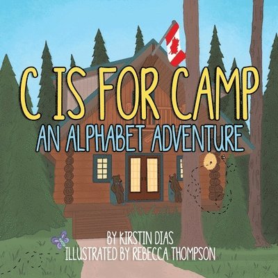 C Is for Camp 1