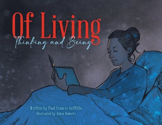 Of Living, Thinking and Being 1