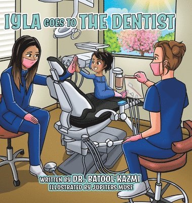 Iyla Goes to the Dentist 1