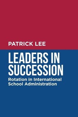 Patrick Lee - Leaders in Succession, Häftad