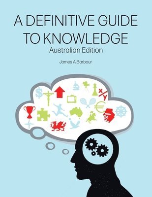 A Definitive Guide to Knowledge 1