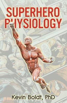 bokomslag Superhero Physiology