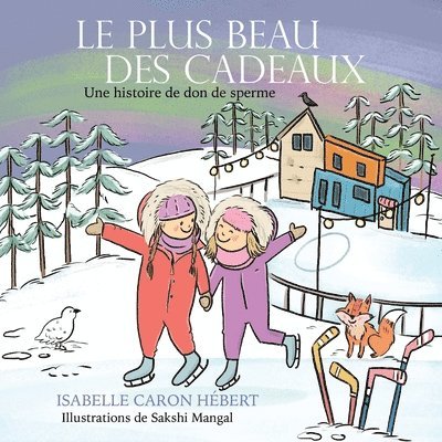 Le plus Beau Des Cadeaux 1