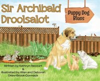 bokomslag Sir Archibald Droolsalot - Puppy Dog Blues