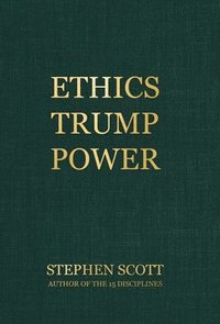 bokomslag Ethics Trump Power
