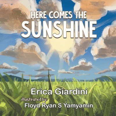 Erica Giardini - Here Comes The Sunshine, Häftad