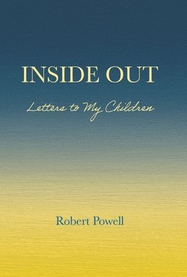 Robert Powell - Inside Out, Inbunden