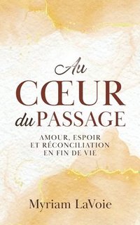 bokomslag Au coeur du Passage