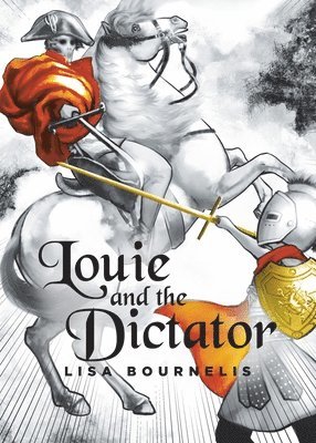 bokomslag Louie and the Dictator