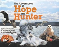 bokomslag The Adventures of Hope and Hunter