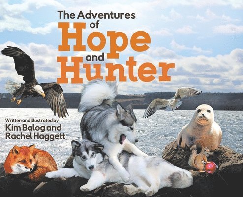 The Adventures of Hope and Hunter 1