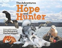 bokomslag The Adventures of Hope and Hunter