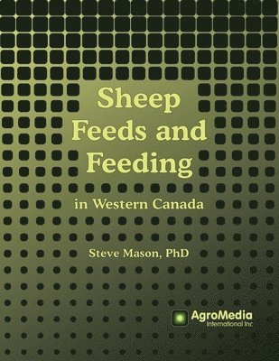 Steve Mason - Sheep Feeds and Feeding, Häftad