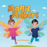 bokomslag Magic Makers