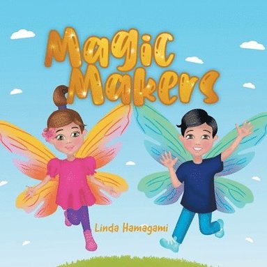 bokomslag Magic Makers