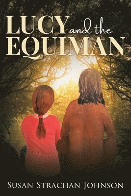 Lucy and the Equiman 1