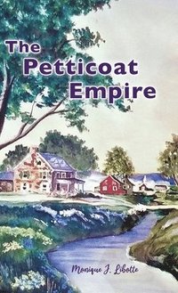 bokomslag The Petticoat Empire