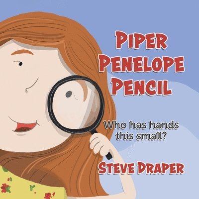 Steve Draper - Piper Penelope Pencil, Häftad