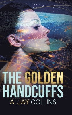 The Golden Handcuffs 1