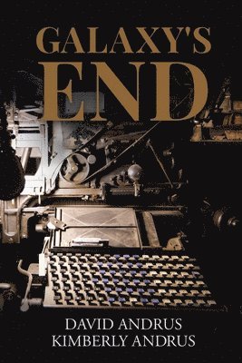 Galaxy's End 1