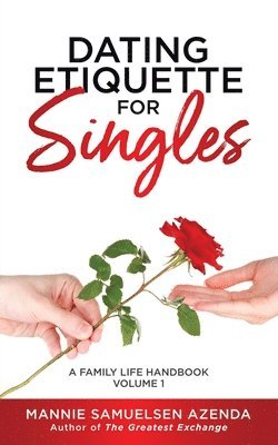 Dating Etiquette for Singles 1