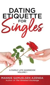 bokomslag Dating Etiquette for Singles