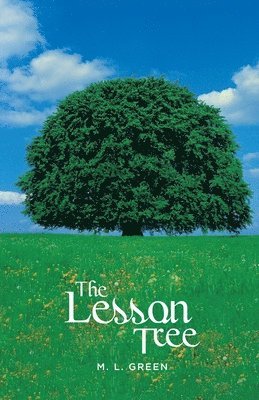 M L Green, M. L. Green, M. L., Green - Lesson Tree, Häftad