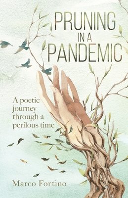 Pruning in a Pandemic 1