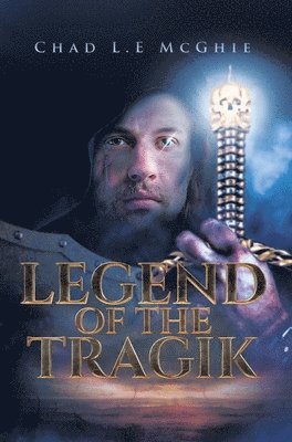 Legend of the Tragik 1