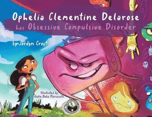 Ophelia Clementine Delarose has Obsessive Compulsive Disorder 1