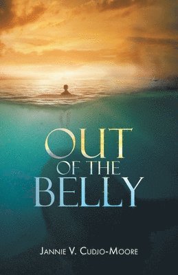 Out of the Belly 1