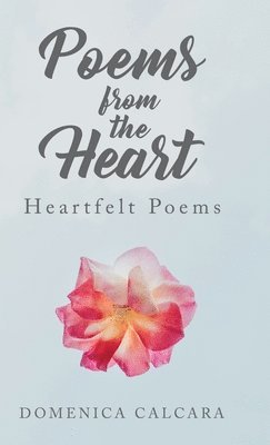 bokomslag Poems from the Heart