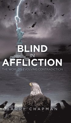 Erik Magnusson - Blind In Affliction, Inbunden