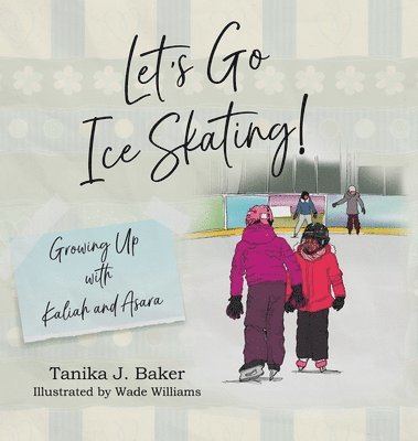 Let's Go Ice Skating! 1