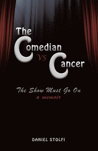 bokomslag The Comedian vs Cancer