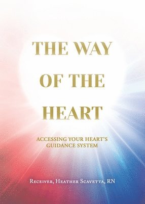 The Way of the Heart 1