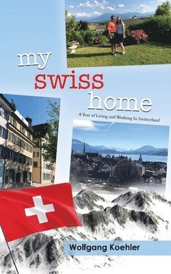 My Swiss Home 1