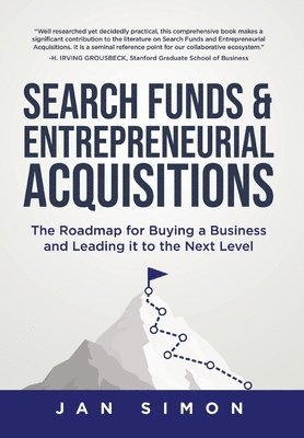 bokomslag Search Funds & Entrepreneurial Acquisitions